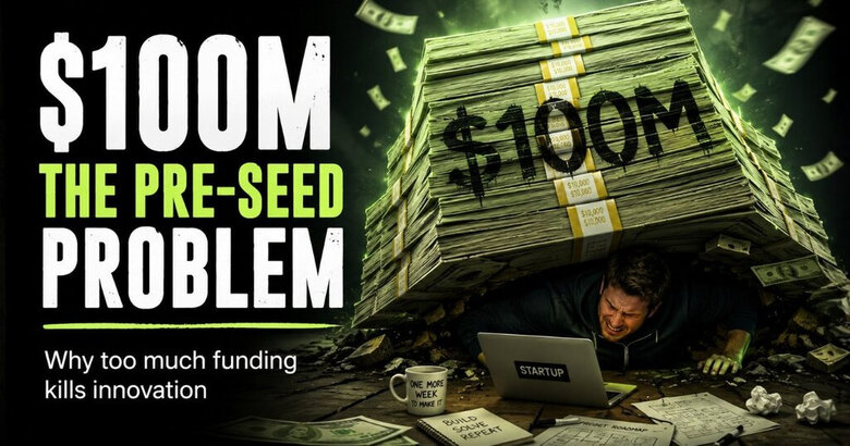 The $100M Pre-Seed Problem