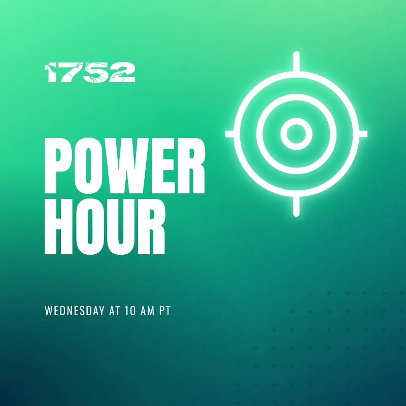 1752 Power Hour, Wednesday at 10 AM PT, target thumbnail
