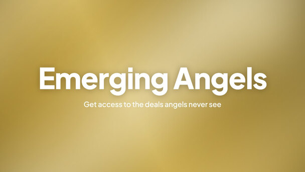 Emerging Angels. Get access to the deals angels never see.