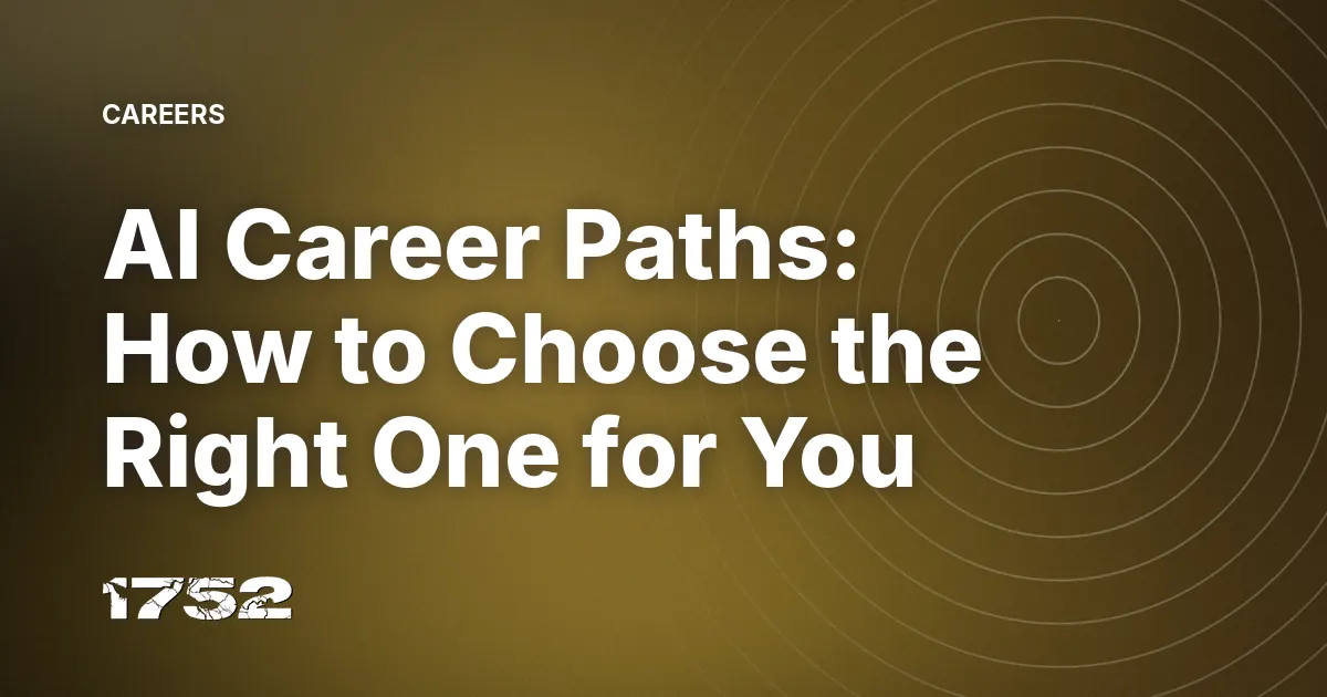 AI Career Paths: How to Choose the Right One for You