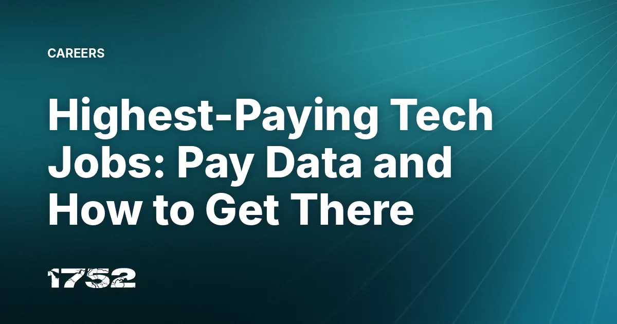 Highest-Paying Tech Jobs: Pay Data and How to Get There