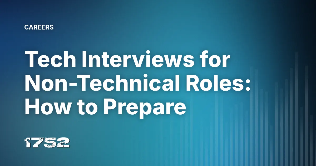 Tech Interviews for Non-Technical Roles: How to Prepare